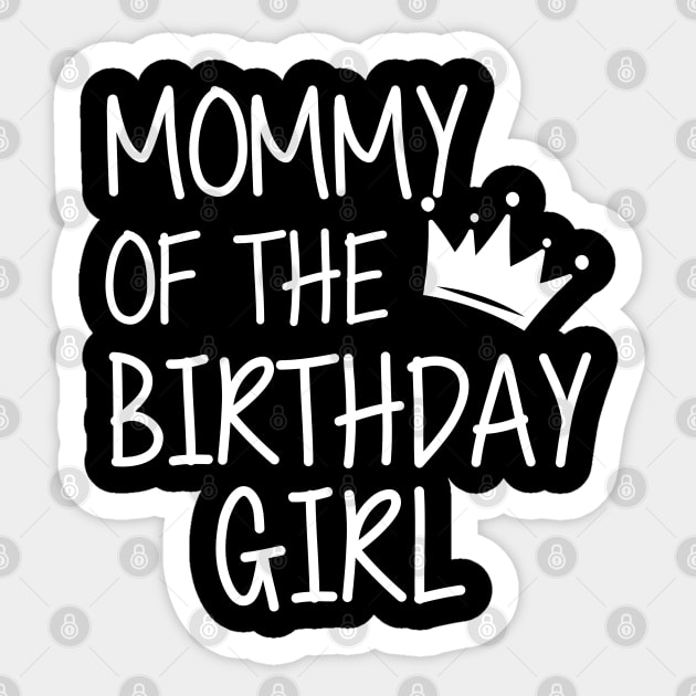 Mommy of the birthday girl Sticker by KC Happy Shop